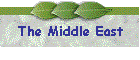 The Middle East